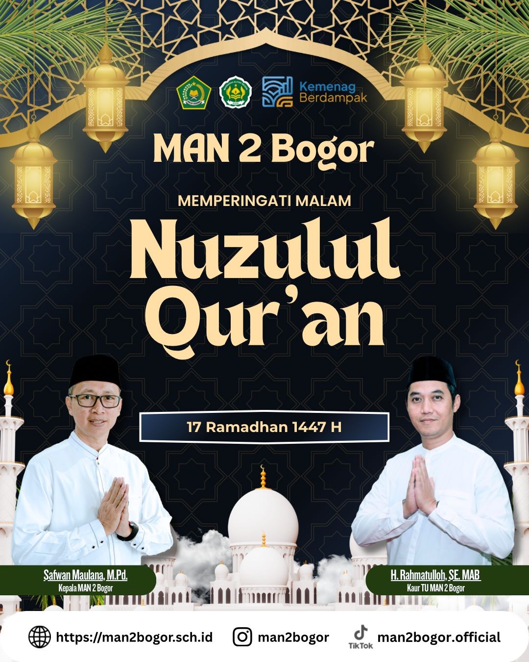 MAN 2 Bogor Mengucapkan Selamat Memperingati Malam Nuzulul Qur`an