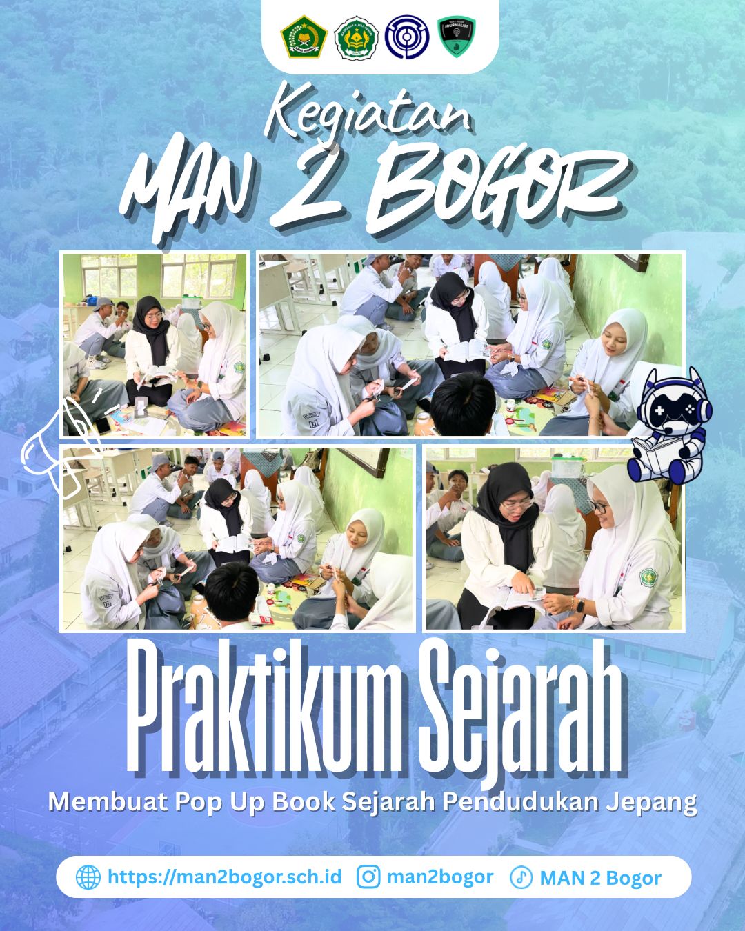 Pembelajaran Kreatif dan Bermakna, MAN 2 Bogor Laksanakan Praktikum Sejarah Pembuatan Popup Book