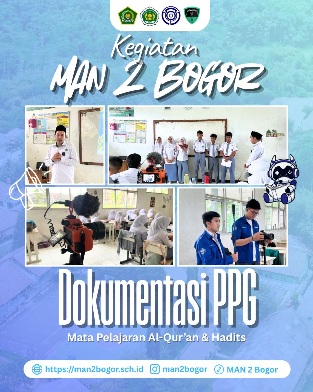 Sinergi Tim Multimedia, MAN 2 Bogor Sukseskan Dokumentasi Video UKin PPG